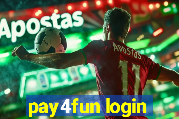 pay4fun login